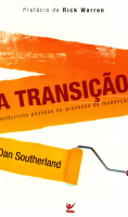 A TRANSIÇÃO conduzindo pessoas no processo de mudanças.pdf